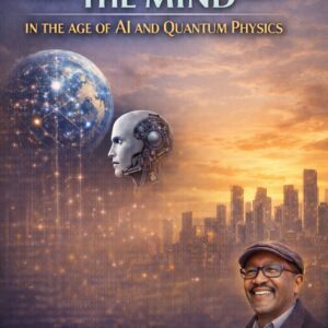 AWAKENING THE MIND IN THE AGE OF AI AND QUANTUM PHYSICS New Life: The AAUT Journey